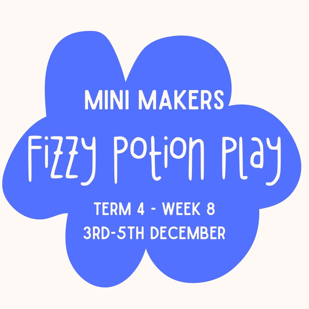 Mini Makers | T4 Week 8 | Fizzy Potion Play | Ages 1 - 4