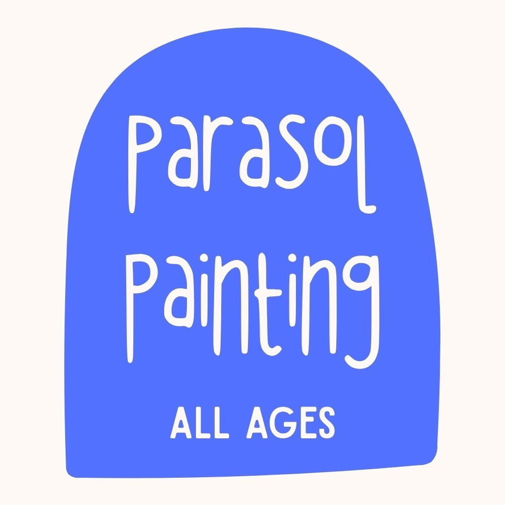 Parasol Paint & Decorate | All Ages