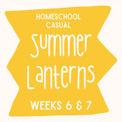 Homeschool Art Club - Summer Lanterns