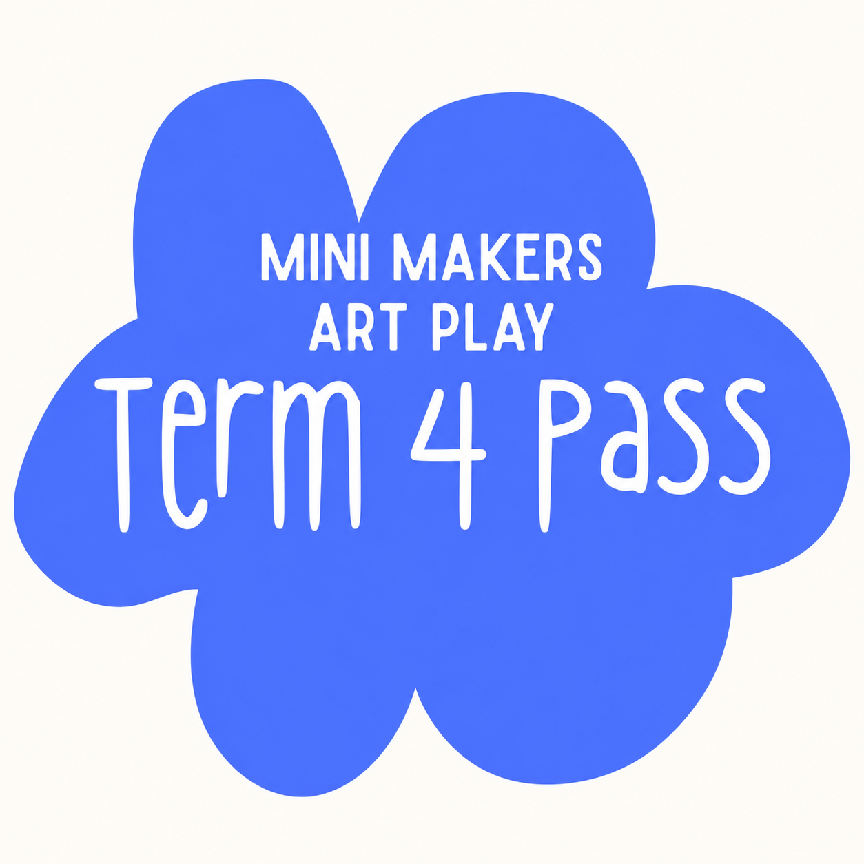 Mini Makers | T4 | TERM Class | Ages 1-5