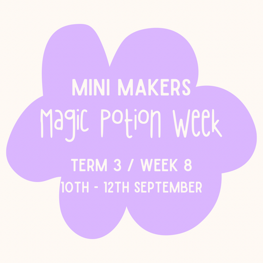 Mini Makers | Week 8 | Ages 1 - 4