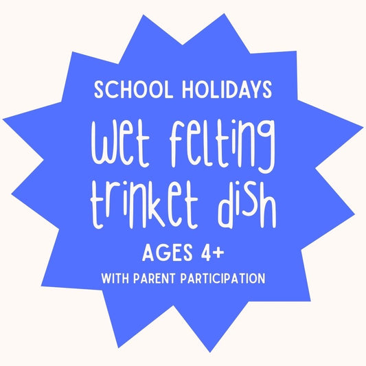Wet Felting Trinket Dish | Ages 4+