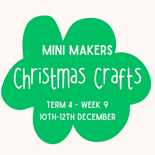 Mini Makers | T4 Week 9 | Christmas Crafts | Ages 1 - 4