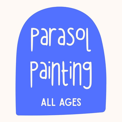 Parasol Paint & Decorate | All Ages