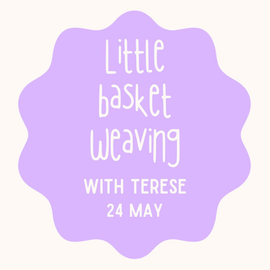 Little Basket Weaving with Terese