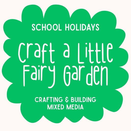 Craft a Little Fairy Garden with Cristina | Ages 3+