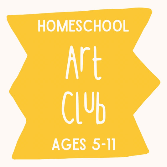 Homeschool Art Club - Term 3