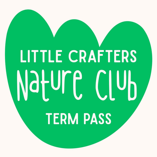 Nature Craft Club with Cristina | Ages 2 - 6 | Term Pass