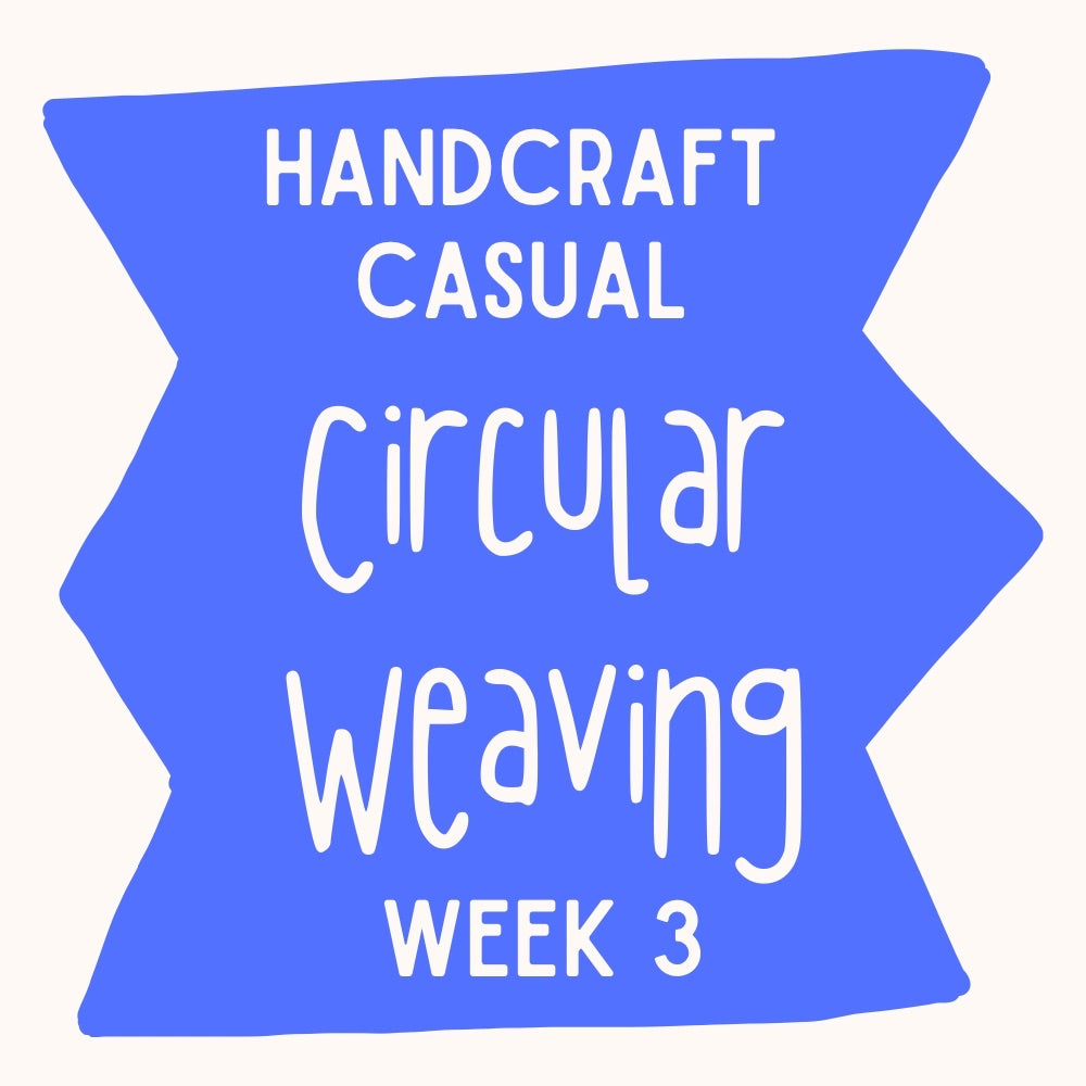Homeschool Handcraft Club | Circular Weaving