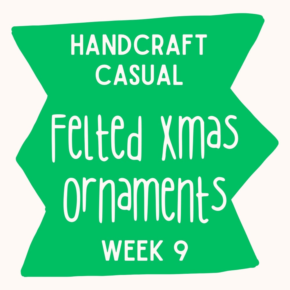 Homeschool Handcraft Club | Felted Xmas Ornaments