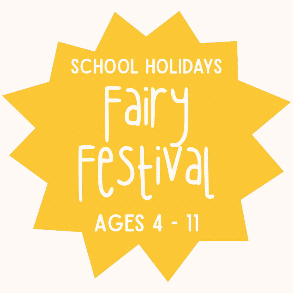 Fairy Festival | Ages 4 - 11