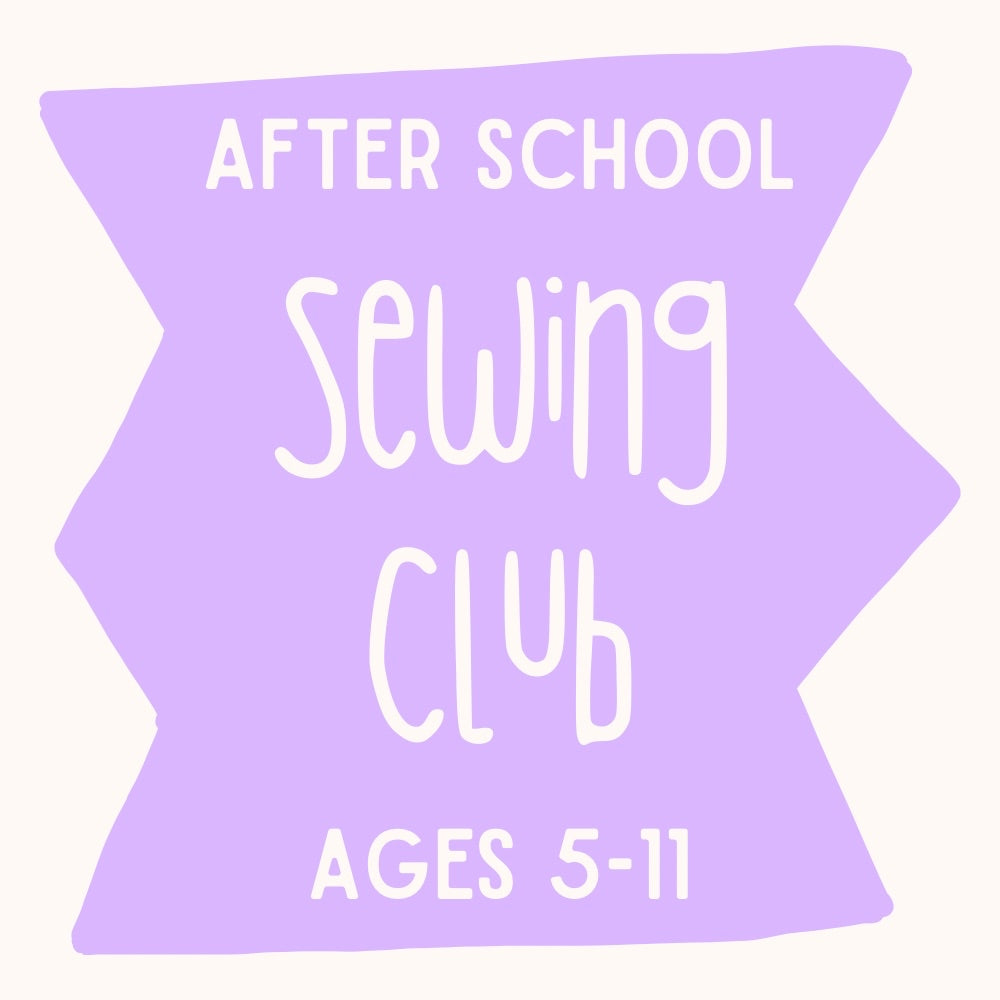 After School Sewing Club Term 4