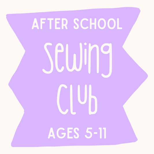 After School Sewing Club Term 4
