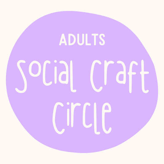 🌿 Adults Social Craft Circle